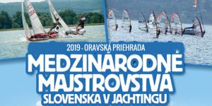 Medzinárodné majstrovstvá Slovenska v jachtingu @ Oravská priehrada