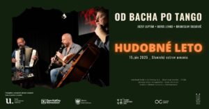 HUDOBNÉ LETO - OD BACHA PO TANGO @ Slanický ostrov